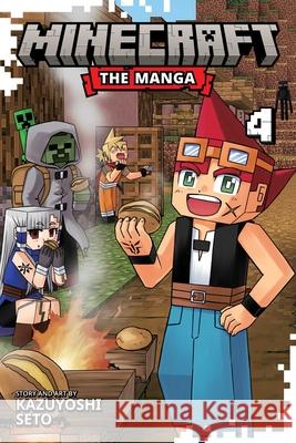 Minecraft: The Manga, Vol. 4 Seto, Kazuyoshi 9781974758111 VIZ Media LLC - książka