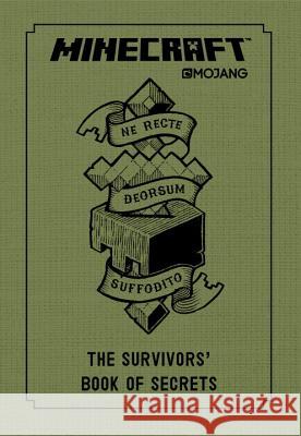 Minecraft: The Survivors' Book of Secrets: An Official Mojang Book Mojang AB, The Official Minecraft Team 9780399593208 Random House USA Inc - książka