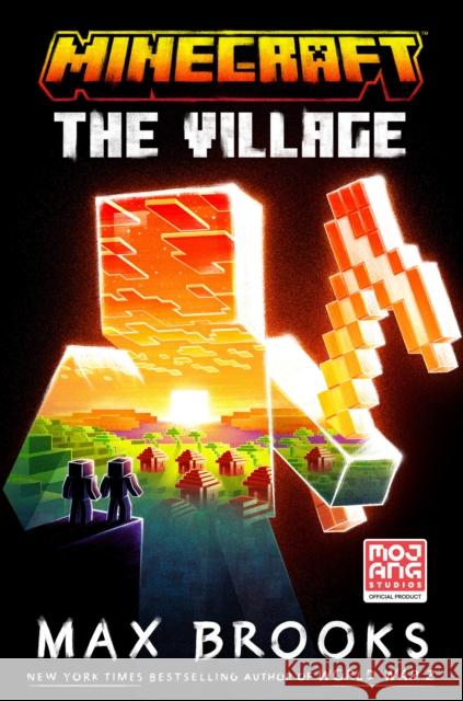 Minecraft: The Village: An Official Minecraft Novel Max Brooks 9780593724149 Random House Worlds - książka