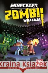 Minecraft. Zombi wracają! Nick Eliopulos 9788328735156 Muza - książka