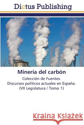 Minería del carbón Vidal Sáez, Ana 9783845468488 Dictus Publishing - książka
