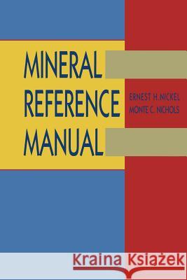 Mineral Reference Manual Nickel                                   Nichols 9781461366348 Springer - książka
