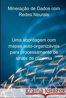 Minera??o De Dados Com Redes Neurais Maciel Andrilene 9786500767841 Clube de Autores - książka