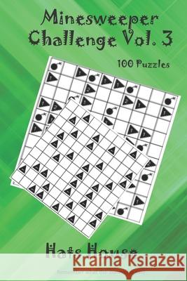 Minesweeper Challenge Vol. 3 Hat House 9781659625509 Independently Published - książka