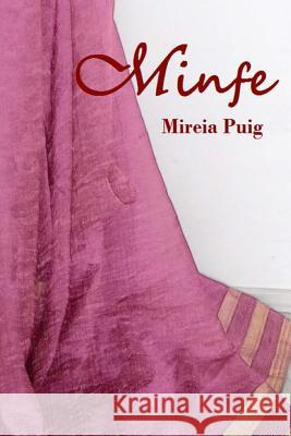 Minfe Mireia Puig 9781493524440 Createspace - książka
