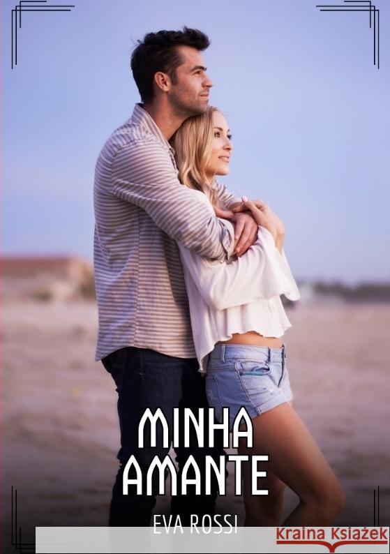 Minha Amante Rossi, Eva 9783384489067 Eva Rossi - książka