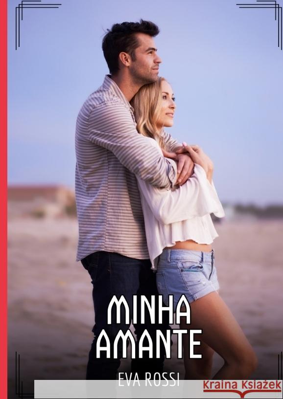 Minha Amante Rossi, Eva 9783384489074 Eva Rossi - książka