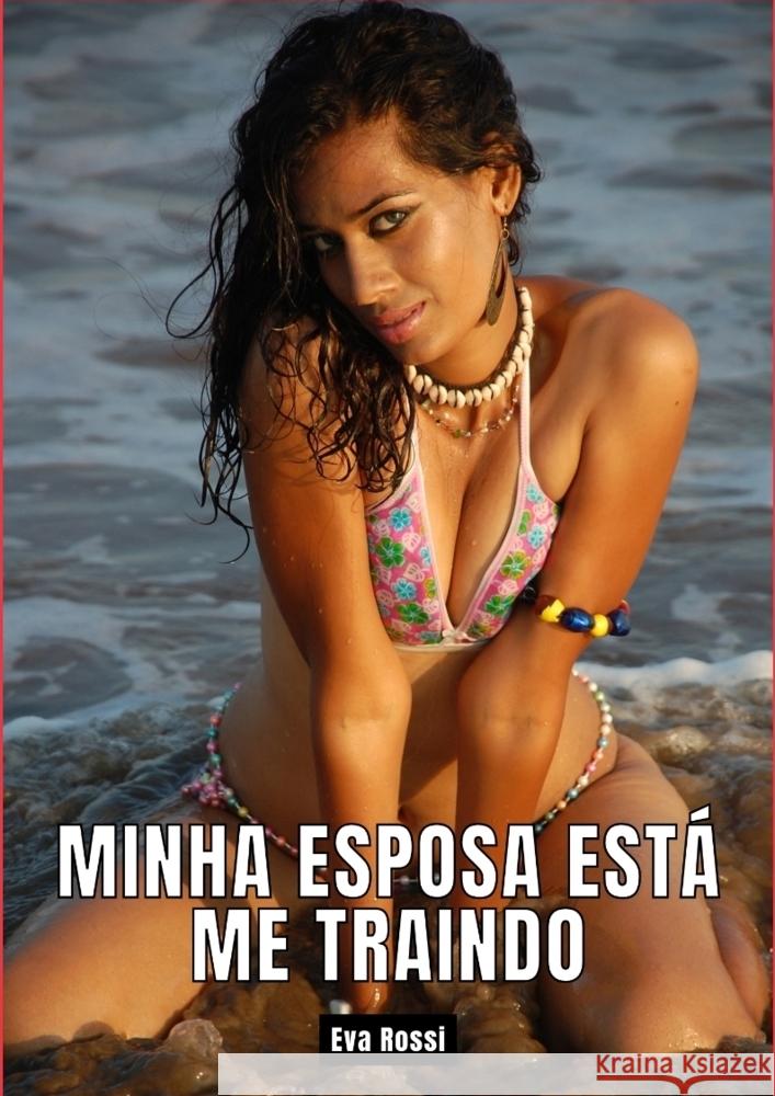 Minha esposa está me traindo Rossi, Eva 9783384262684 Eva Rossi - książka