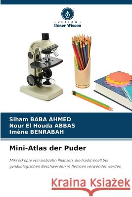 Mini-Atlas der Puder BABA AHMED, Siham, ABBAS, Nour El Houda, BENRABAH, Imène 9786207971060 Verlag Unser Wissen - książka
