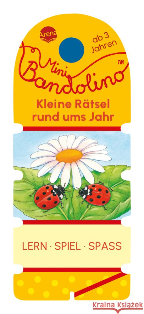 Mini Bandolino. Kleine Rätsel rund ums Jahr Morton, Christine 9783401721316 Arena - książka