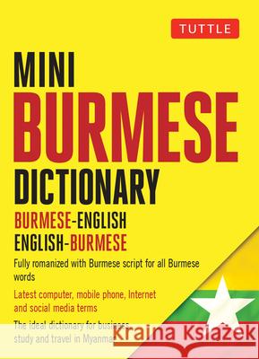 Mini Burmese Dictionary: Burmese-English / English-Burmese Phyo, Aung Kyaw 9780804842938 Tuttle Publishing - książka