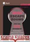 Mini-Escape Rooms für den Mathematikunterricht Hagemann, Martina 9783403087335 Auer Verlag in der AAP Lehrerwelt GmbH