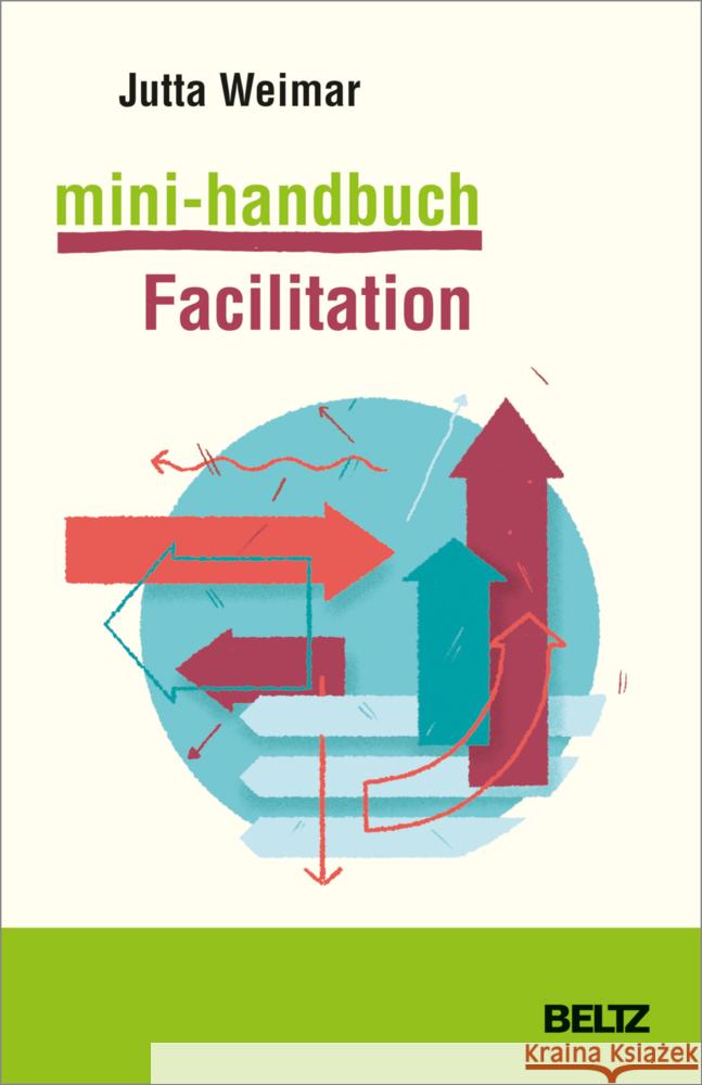 Mini-Handbuch Facilitation Weimar, Jutta 9783407367570 Beltz - książka