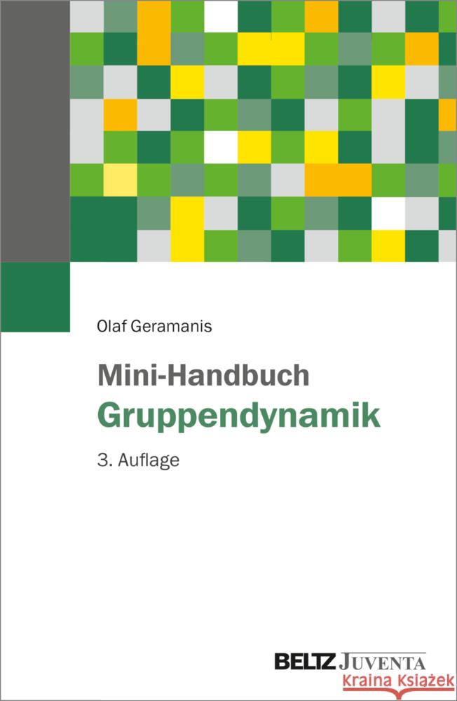 Mini-Handbuch Gruppendynamik Geramanis, Olaf 9783779989332 Beltz Juventa - książka