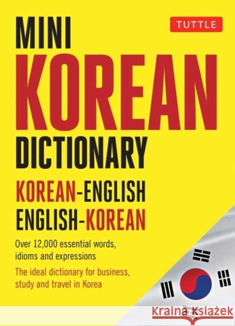 Mini Korean Dictionary: Korean-English English-Korean Seong-Chui Shin Gene Baik Tina Cho 9780804850018 Tuttle Publishing - książka