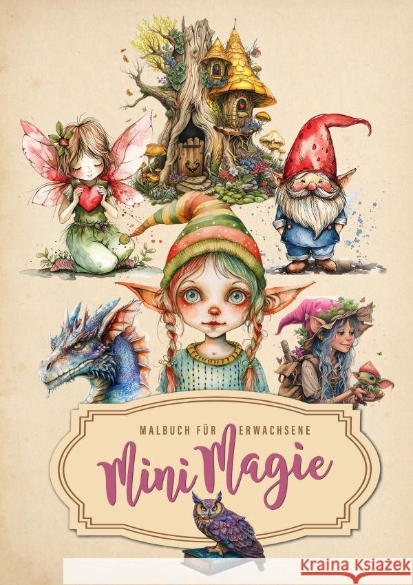 Mini Magics Coloring Book for Adults: Magic Coloring Book for Adults Magic Wizard Fairies Grayscale Coloring Book Clip-art Coloring Monsoon Publishing 9783758468834 Monsoon Publishing LLC Sonja LIDL Info@monsoo - książka