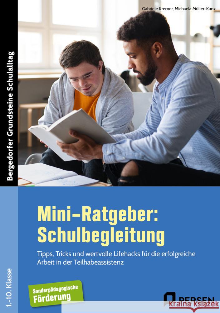 Mini-Ratgeber: Schulbegleitung Kremer, Gabriele, Müller-Kunz, Michaela 9783403212119 Persen Verlag in der AAP Lehrerwelt - książka