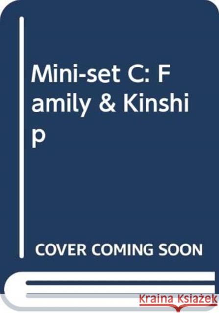 Mini-Set C: Family & Kinship  9780415556965 Routledge - książka