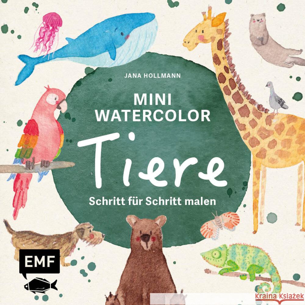 Mini Watercolor - Tiere Hollmann, Jana 9783745927443 Edition Michael Fischer - książka