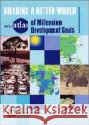 Miniatlas of Millennium Development Goals: Building a Better World World Bank 9780821361757 World Bank Publications