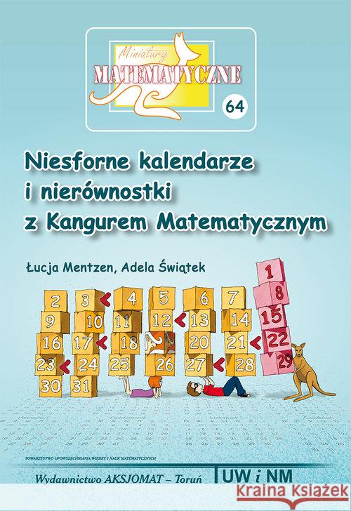 Miniatury matematyczne 64 Świątek Adela Mentzen Łucja 9788364660665 Aksjomat Piotr Nodzyński - książka