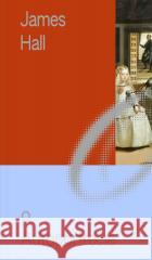 Miniatury o Sztuce T.4 O Autoportrecie James Hall 9788367709651 Smak Słowa - książka