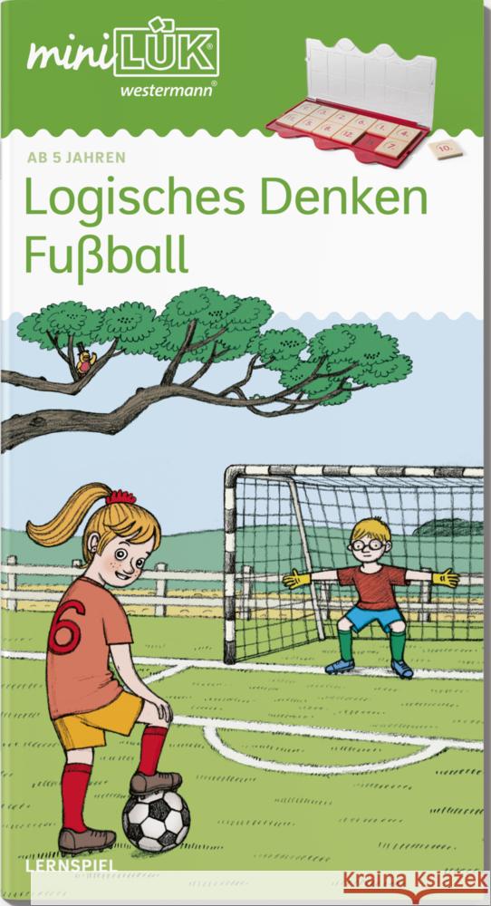 miniLÜK - Vorschule: Fußball - Logisches Denken Wagner, Christiane 9783072445047 GWV Georg Westermann Verlag - książka