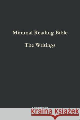 Minimal Reading Bible: The Writings Christopher Lupo 9781312710450 Lulu.com - książka