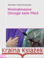 Minimalinvasive Chirurgie beim Pferd : Oberer Respirationstrakt, Thorax, Abdomen; Urogenitaltrakt  9783899936650 Schlütersche - książka