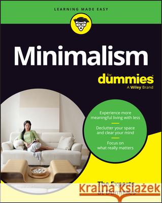 Minimalism for Dummies The Experts at Dummies 9781394391325 For Dummies - książka