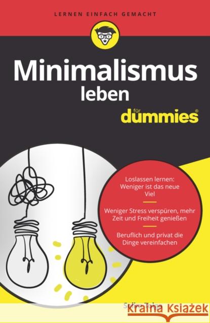 Minimalismus leben für Dummies Selim Tolga 9783527717026  - książka