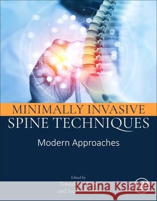 Minimally Invasive Spine Techniques: Modern Approaches Timothy R. Deer Sudhir Diwan 9780443275685 Academic Press - książka