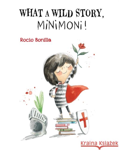 Minimoni: What a Wild Story, Minimoni! Rocio Bonilla 9788000078717 Albatros Media - książka