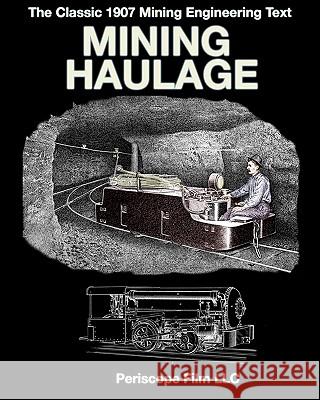 Mining Haulage International Textboo 9781935700135 Periscope Film LLC - książka