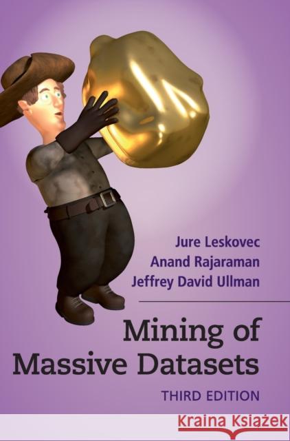 Mining of Massive Datasets Jure Leskovec Anand Rajaraman Jeffrey David Ullman 9781108476348 Cambridge University Press - książka