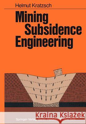 Mining Subsidence Engineering H. Kratzsch R. F. S. Fleming 9783642819254 Springer - książka