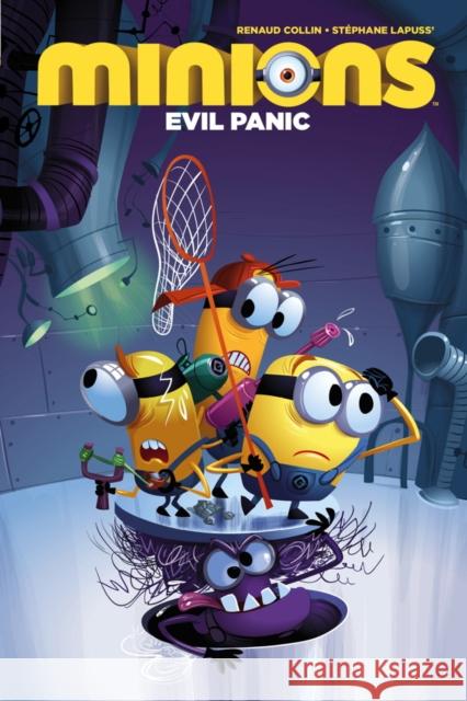 Minions: Vol. 2: Evil Panic Renaud Collin, Stephane Lapuss 9781782766605 Titan Books Ltd - książka