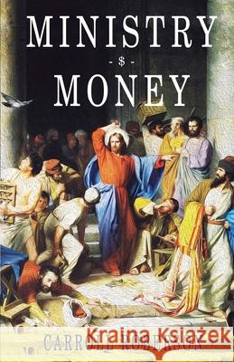 Ministry and Money Carroll Roberson 9781613147764 Innovo Publishing LLC - książka