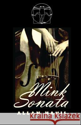 Mink Sonata Allan Havis 9780881455113 Broadway Play Publishing Inc - książka