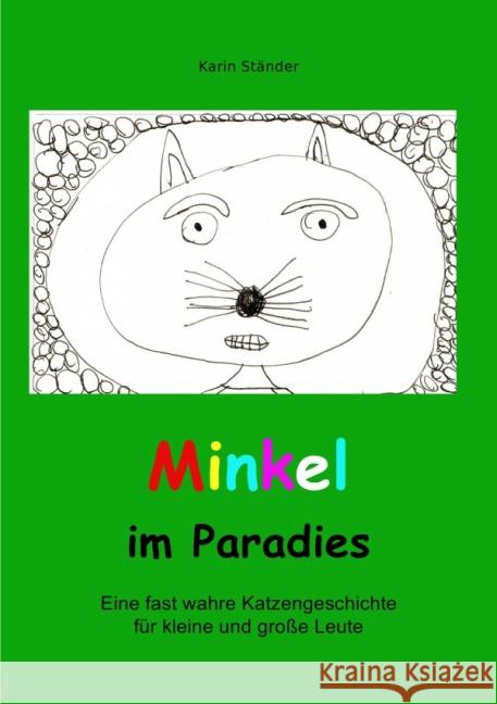 Minkel im Paradies Ständer, Karin 9783737584449 epubli - książka