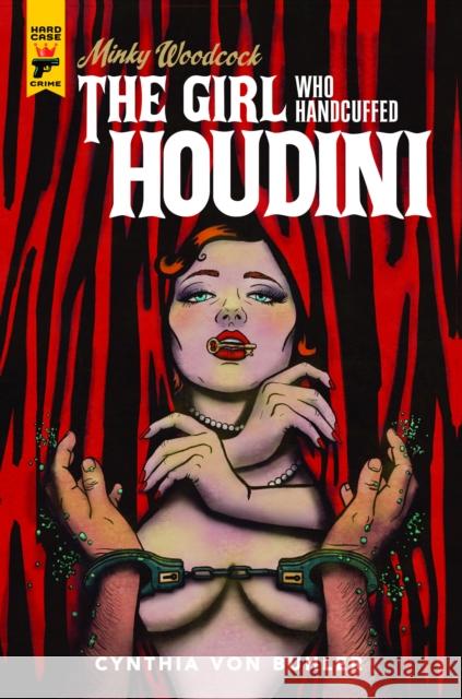 Minky Woodcock: The Girl Who Handcuffed Houdini Cynthia Vo 9781785863974 Titan Comics - książka