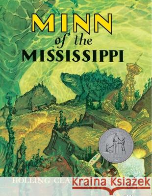 Minn of the Mississippi Holling Clancy Holling Holling Clancy Holling 9780395273999 Houghton Mifflin Company - książka