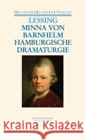 Minna von Barnhelm : Hamburgische Dramaturgie Lessing, Gotthold E. Bohnen, Klaus  9783618680420 Deutscher Klassiker Verlag - książka