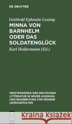 Minna Von Barnhelm Oder Das Soldatenglück Lessing, Gotthold Ephraim 9783112424735 de Gruyter - książka