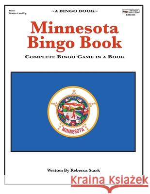 Minnesota Bingo Book: Complete Bingo Game In A Book Stark, Rebecca 9780873865166 January Productions, Incorporated - książka