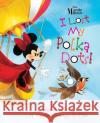Minnie Mouse - I Lost My Polka Dots! Annie Auerbach Disney Storybook Art Team 9781368083485 Disney Press