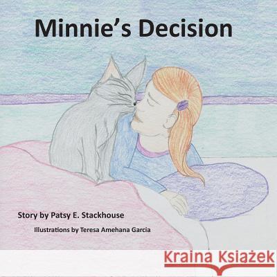 Minnie's Decision Patsy E. Stackhouse 9781950454297 Pen It! Publications, LLC - książka