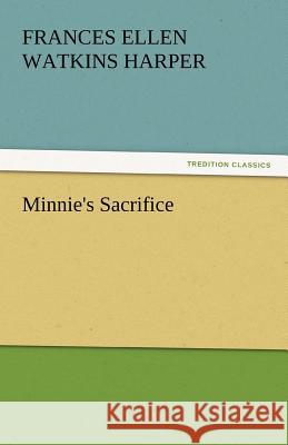 Minnie's Sacrifice  9783842447318 tredition GmbH - książka