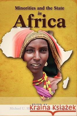 Minorities and the State in Africa Michael U. Mbanaso Chima J. Korieh 9781604976694 Cambria Press - książka