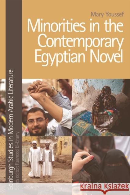 Minorities in the Contemporary Egyptian Novel Mary Youssef 9781474455848 Edinburgh University Press - książka